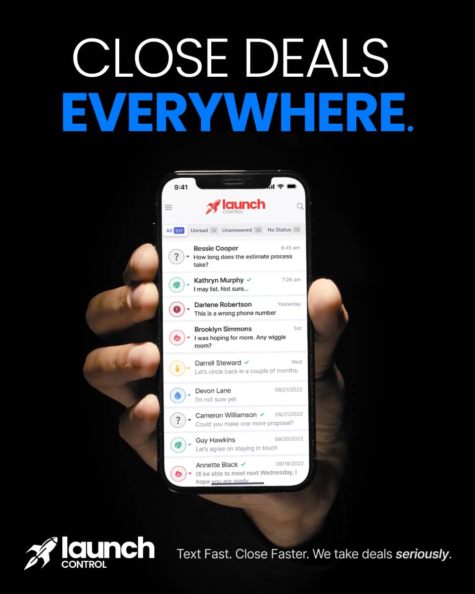 Performance ad: CLOSE DEALS EVERYWHERE showing mobile phone held in hand with real Launch Control SMS inbox