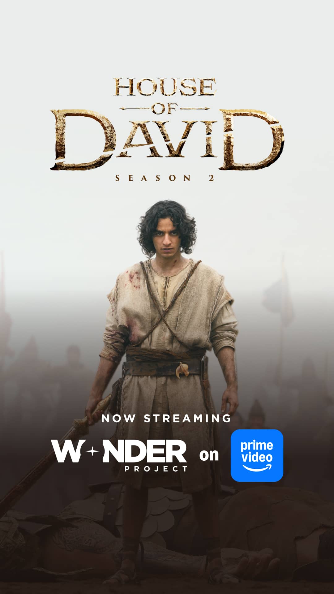House of David Season 2 key art — Now Streaming vertical campaign
